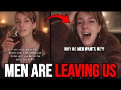 Women Are Finally REALIZING Why Men Don’t Want To Date Them Anymore