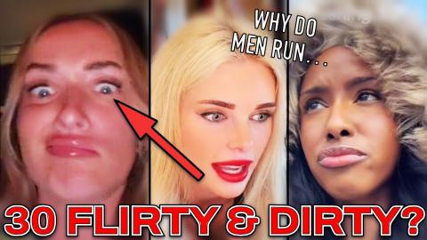 She's 30, Flirty, Dirty And Single! Is SOCIETY Too Hard On Single Women 30+