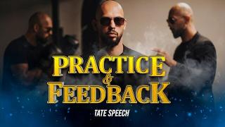 Andrew Tate on Practice and Feedback