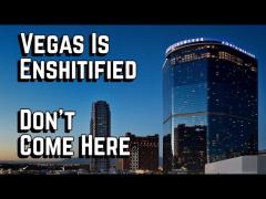 Vegas Is Enshitified - Don't Come Here