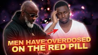 How Some Men Have Overdosed On The R3DPILL