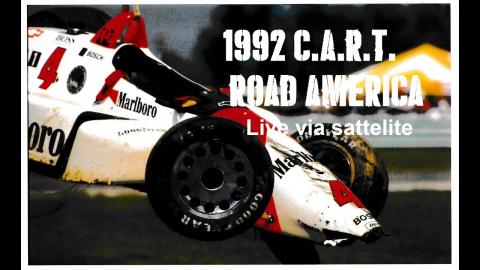 1992 C.A.R.T. Grand Prix of Elkhart Lake (Road America) Pt. 2 LIVE via satellite