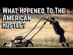 Why Is There No Longer an American Hustle?