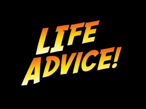 Cappy's "LIFE ADVICE" for Christian Men