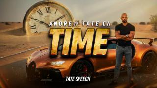 Andrew Tate on Time