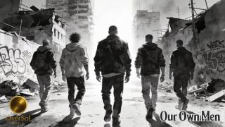 Our Own Men (Official Audio)