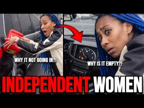 “Strong And Independent” Women Are STRUGGLING Without Men