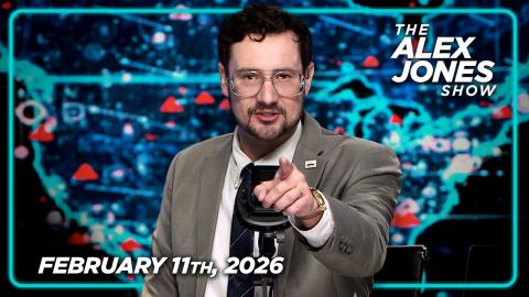 FULL ALEX JONES SHOW — 2/11/26