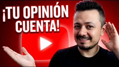 Como mejoro mi contenido: Tu opinión cuenta