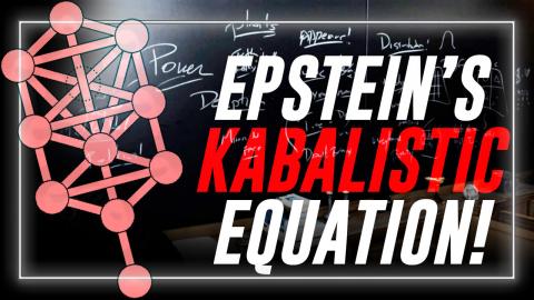 EPSTEIN FILES BOMBSHELL: Full Cryptic/Kabalistic Equation On Epstein Island Chalkboard Revealed!