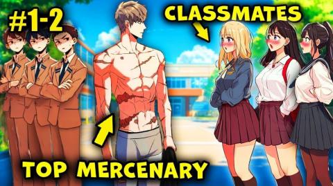 That's what Happens when The World's Top Mercenary Comes Back to High School! - Manhwa Recap