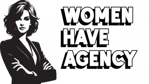 Women Have Agency in ALL Relationships: $100 SUPERCHAT MINIMUM