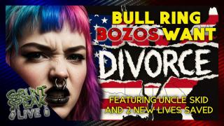 Septum Stalinists Want National Divorce | Grunt Speak Live