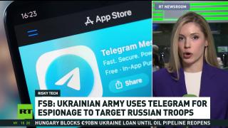 Ukrainian army uses Telegram for espionage to target Russian troops — FSB