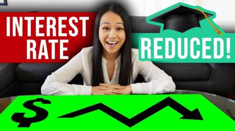 How To Lower Student Loan Interest Rate