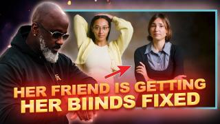 "Them Young Girls Don't Want You:" Friend Finds Out Bestie Is Getting Her Binds Fixed