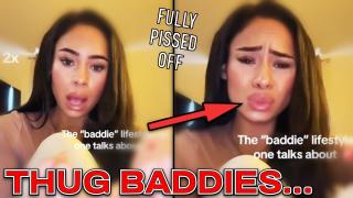 WOMAN IS PISSED! Baddies Are Just FEMALE THUGS