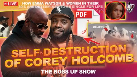 The Self Destruction Of COREY HOLCOMB & His Outrageous PDF Commentary | Women Single Forever?