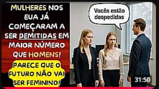 MULHERES JÁ COMEÇAM A PERDER SEUS CARGOS NOS EUA! PARECE QUE A UTOPIA DO FUTURO FEMININO VAI FLOPAR!