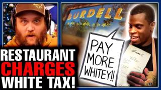 Woke Restaurant DESTROYED For Charging RACISM TAX While Charging INSANE Prices!