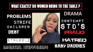 What EXACTLY do women ring to the table?