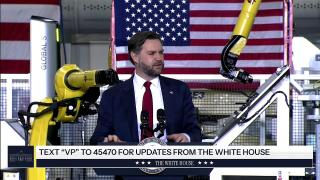 Vice President JD Vance Delivers Remarks at a Precision Manufacturing Facility in Plover, Wisconsin