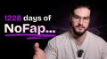 I did nofap for 1228 days - was it worth it?