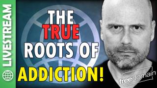 The True Roots of Addiction!