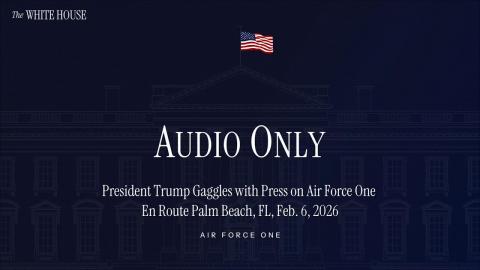 President Trump Gaggles with Press on Air Force One En Route Palm Beach, FL, Feb. 6, 2026