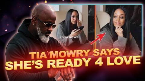 Tia Mowry Says Finally Ready For Love | After Graduating From Marriage