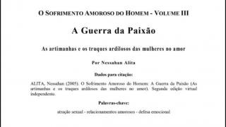 A Guerra da Paixão (Ed. 2005) (Nessahan Alita)