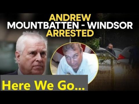 Breaking News Prince Andrew Arrested Bill Gates India Epstein Zuckerberg Trial 02-19-2026