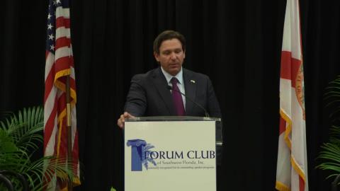 Governor DeSantis Speaks at the Forum Club of Southwest Florida in Naples
