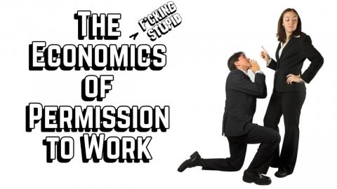 The Economics of "Permission to Labor"