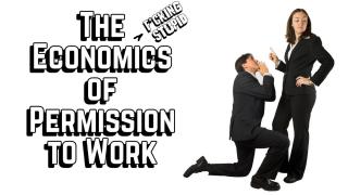 The Economics of "Permission to Labor"