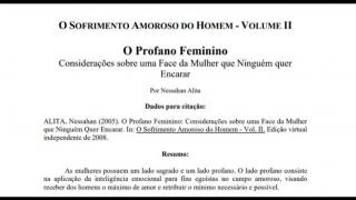 O Profano Feminino (Ed. 2008) (Nessahan Alita)