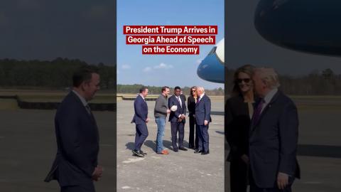 President Trump arrives in Georgia ahead of his momentous speech on the economy and affordability!