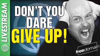 Don't You DARE Give Up!