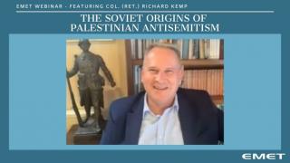 The Soviet Origins of Palestinian Antisemitism (Richard Kemp)