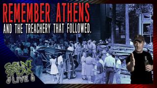 The Battle of Athens | Grunt Speak Live