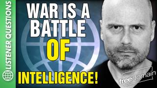 War is a Battle of INTELLIGENCE! Listener Questions