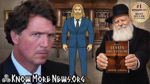 Tucker Calls Out Chabad, Demon Angel Conspiracy, Holy War! | Know More News - Adam Green