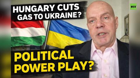 Hungary vs Ukraine gas crisis explained