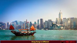Hong Kong Is Different