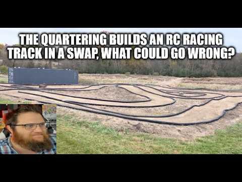 The Quarterings 30k Swamp RC Track Nightmare - COMEDY GOLD!