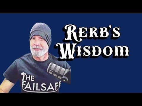 "Rerb's Wisdom" - A New & Serious Addition to Cappy's Show