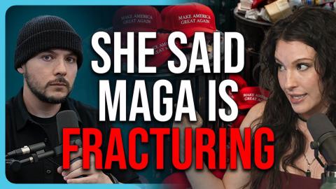 SHE SAID MAGA IS FRACTURING