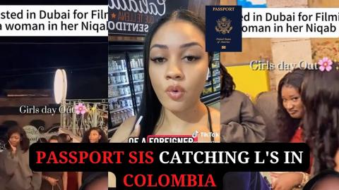 Passport Sis Catching L's In Colombia