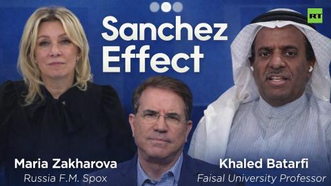 Sanchez Effect | Maria Zakharova, Russian Foreign Ministry Spokeswoman