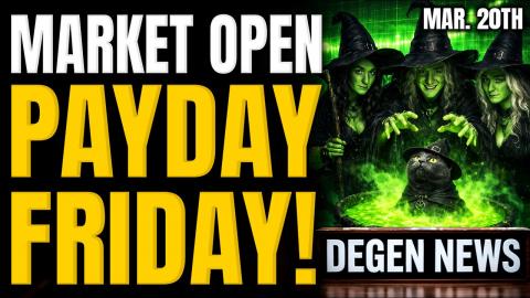 STOCK MARKET OPEN: Quad Witching, Live Day Trading & Payday Friday!!!